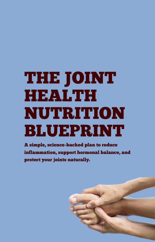 The Joint Health Nutrition Blueprint